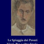 PRESENTAZIONLIBRO                                         TACCUINNO DAL NOVECENTO  VIAREGGINO:                                           SILVIO MICHELI                                                             La spiaggia dei poveri, Viani, Pea e altre storie