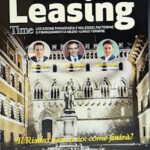 RECENSIONE NUMERO 2/2025 di LEASING MAGAZINE TIME IN USCITA A MARZO: IL RISIKO BANCARIO: COME FINIRA’ ?