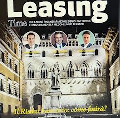 RECENSIONE NUMERO 2/2025 di LEASING MAGAZINE TIME IN USCITA A MARZO: IL RISIKO BANCARIO: COME FINIRA’ ?